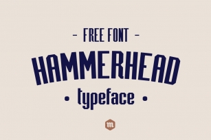 Hammerhead Typeface Font Download