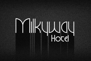 Milkyway Hotel Font Download