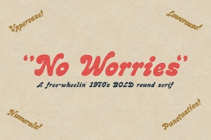 "No Worries" Font Download