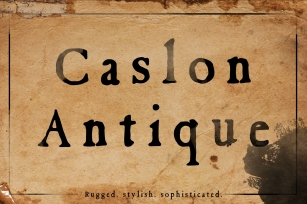 Caslon Antique vintage rugged font Font Download