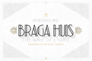 Braga Huis Font Download