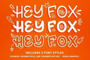 Hey Fox Rounded Trio + BONUS Font Download