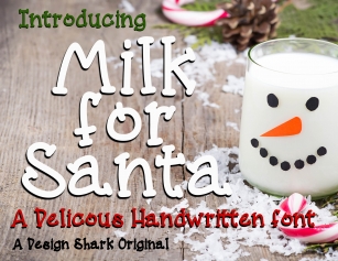 Milk for Santa Font Download