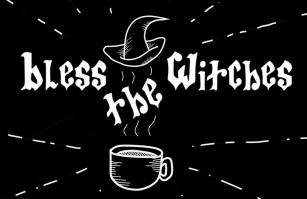 Bless the Witches: Gothic Typeface Font Download