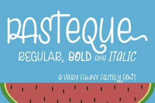 Pasteque Family Font Download