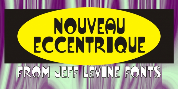 Nouveau Eccentrique JNL Font Download