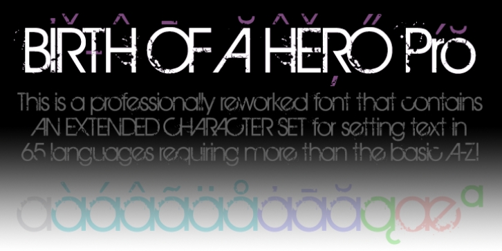 Birth Of A Hero Pro Font Download