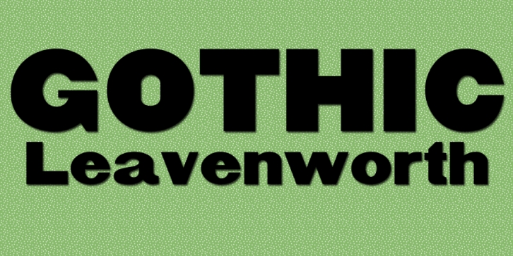 Gothic Leavenworth Font Download