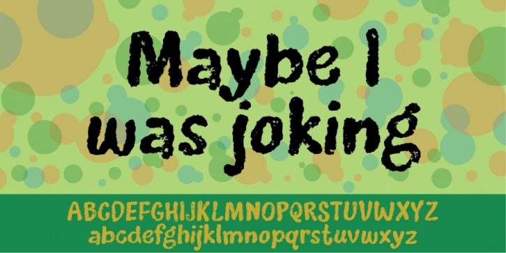 Maybe I was joking Font Download