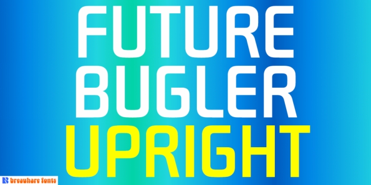 Future Bugler Upright Font Download