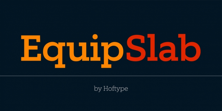 Equip Slab Font Download