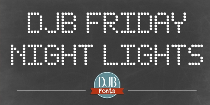 DJB Friday Night Lights Font Download