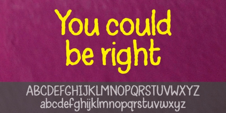 You could be right Font Download