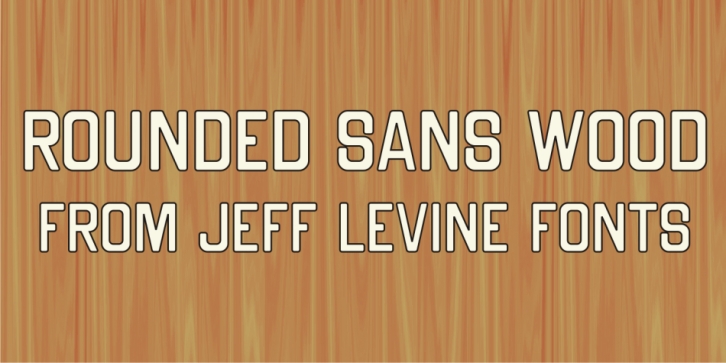 Rounded Sans Wood JNL Font Download