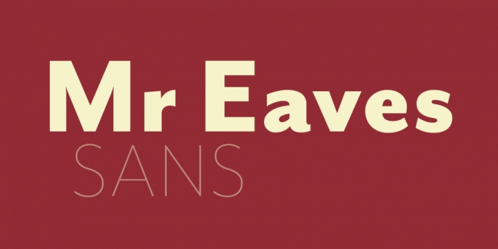 Mr Eaves Sans Font Download