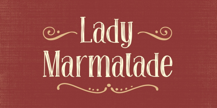 Lady Marmalade Font Download