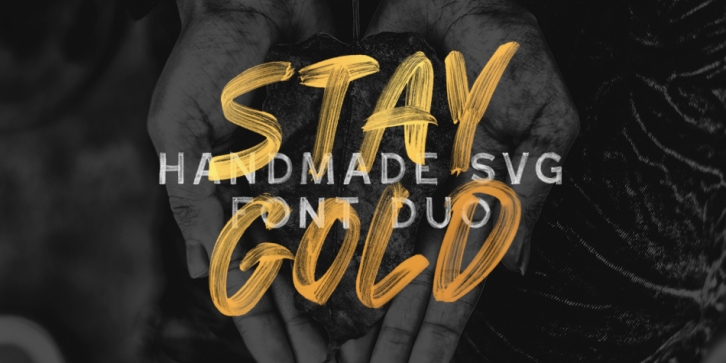 Stay Gold SVG Font Duo Font Download