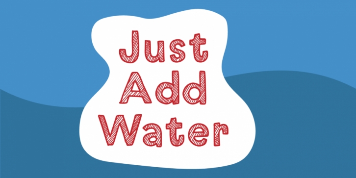 Just add water Font Download