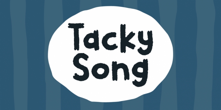 Tacky Song Font Download