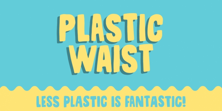 Plastic Waist Font Download