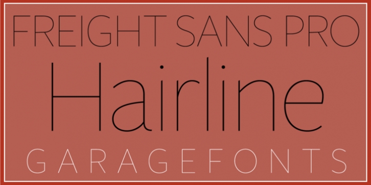 Freight Sans HPro Hairlines Font Download