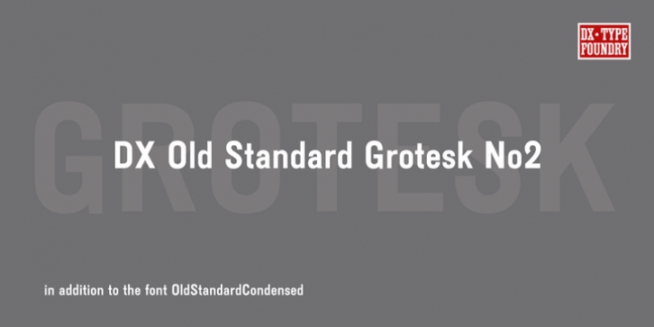 DXOldStandard Grotesk No2 Font Download