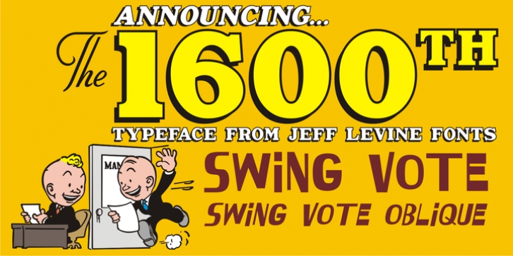 Swing Vote JNL Font Download