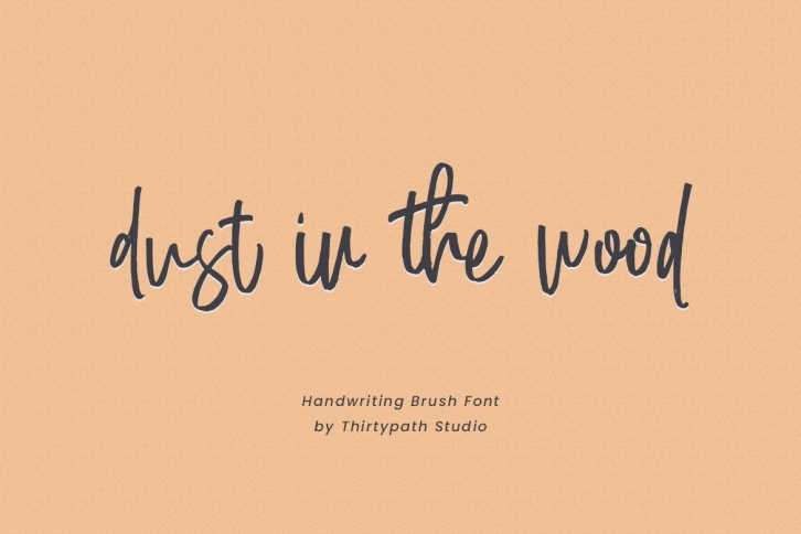 Dust in the wood font Font Download