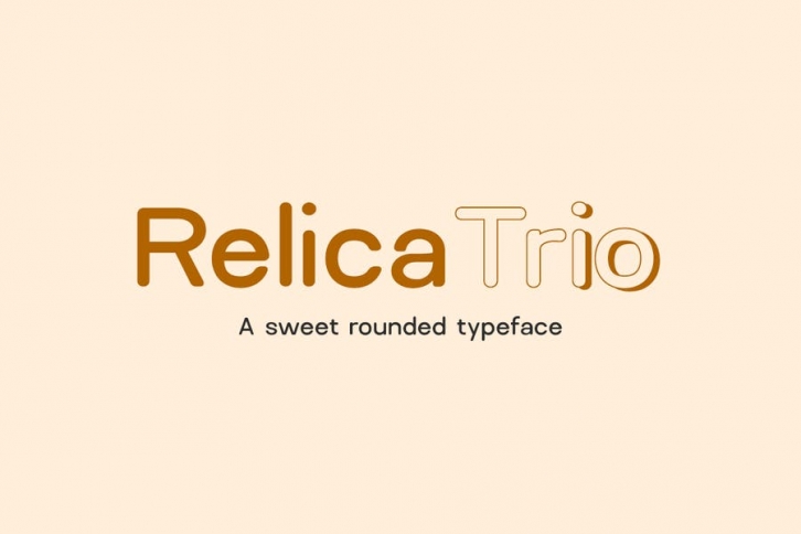Relica Trio - A Sweet Rounded Sans-Serif Typeface Font Download