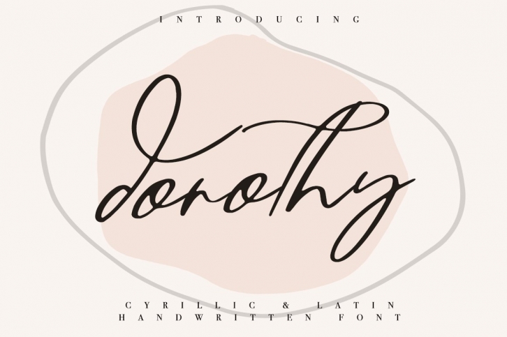 Dorothy / Cyrillic  Latin Font Download