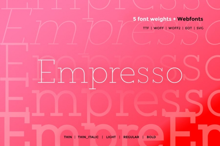 Empresso - Classic WebFont with 5 weights Font Download