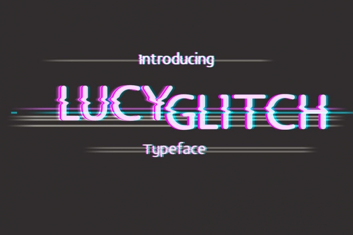 Lucy Glitch Font Download