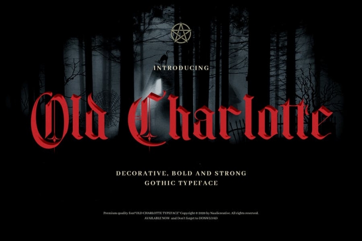 Old Charlotte - Bold Decorative Gothic Font Font Download