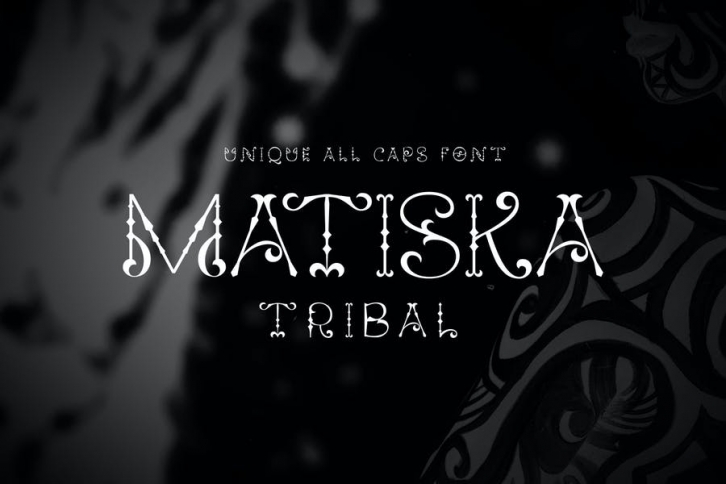 Matiska Tribal Font Download