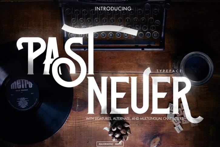 Past-Neuer Typeface Font Download