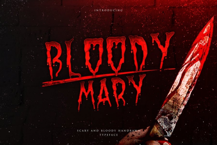 Bloody Mary - Bloody Thriller Typeface Font Download