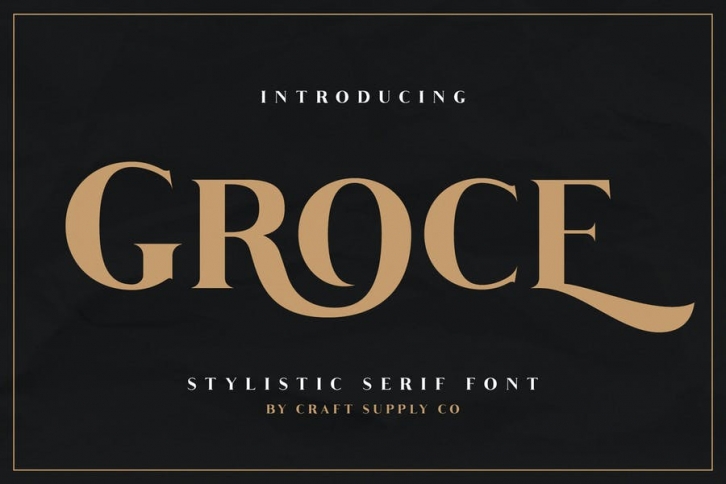 Groce - Stylistic Serif Font Font Download