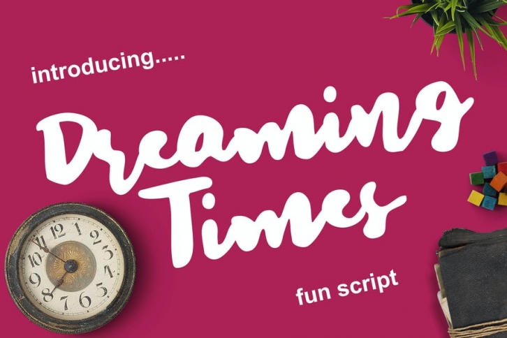 Dreaming Times - Playful Script Font Download