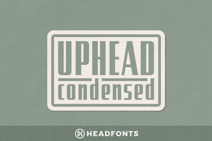 Uphead Condensed Typeface Font Font Download