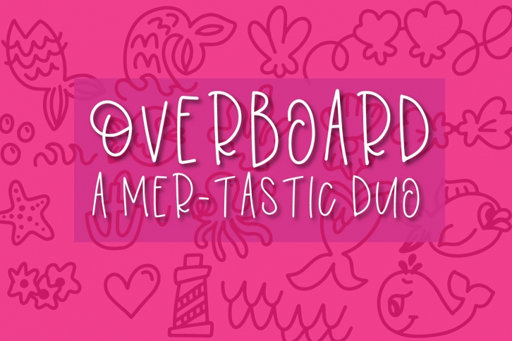 Overboard - A Mermaid Font Duo - Dingbat Font Font Download