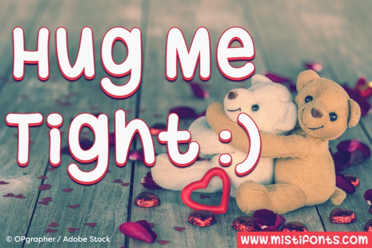 Hug Me Tight Font Download