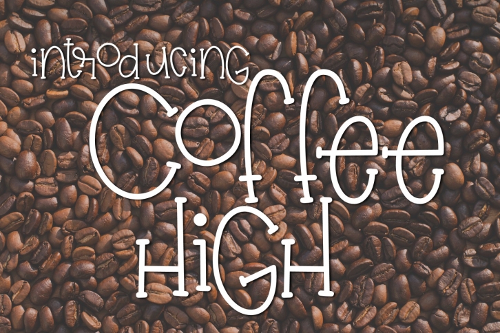 Coffee High Font Download