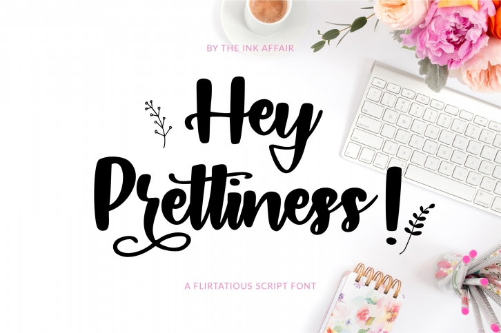 Hey Prettiness! Font & Bonus Vectors Font Download