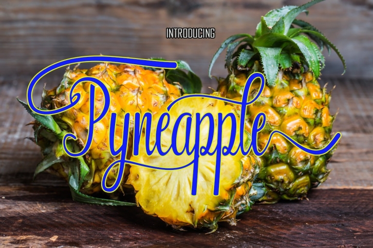 Pyneapple Font Download