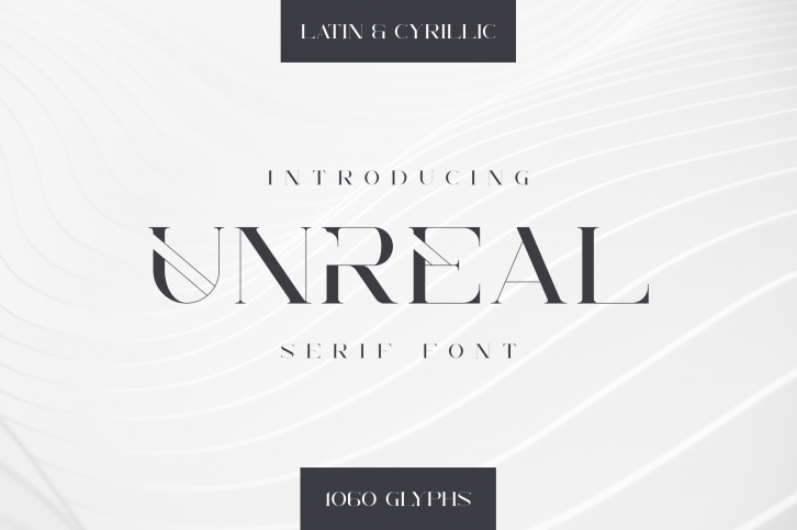 Unreal serif font - Latin & Cyrillic Font Download