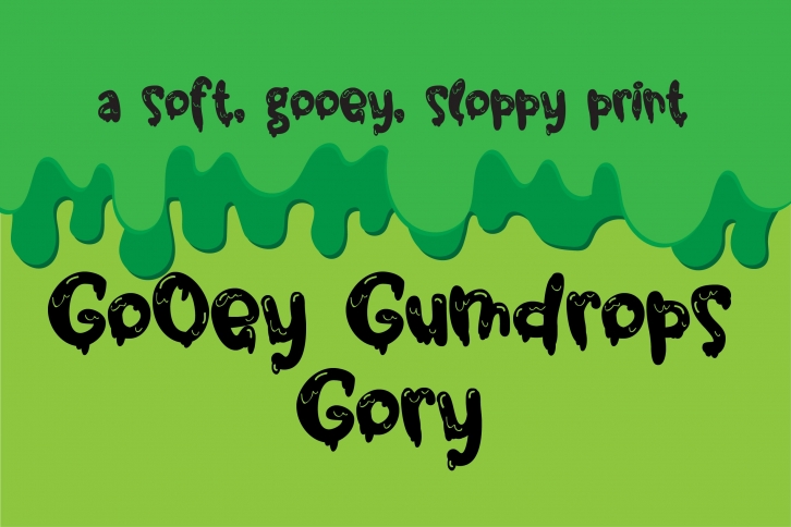 PN Gooey Gumdrops Gory Font Download