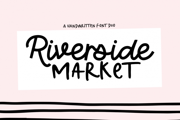 Riverside Market - A PrintScript Handwritten Font Duo Font Download