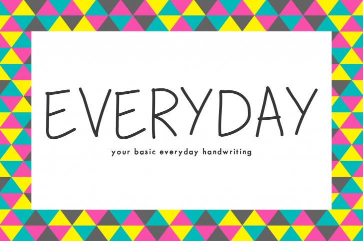 Everday - Your Basic Everyday Handwriting Font Download