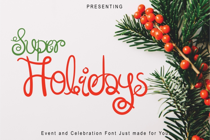 Super Holidays - A Fun Curly Font Font Download