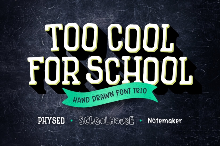 Too Cool for School Font Trio Font Download